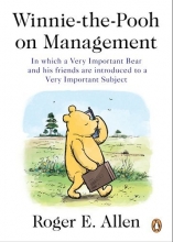 Cover art for Winnie-the-Pooh on Management: In which a Very Important Bear and his friends are introduced to a Very Important Subject