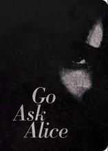 Cover art for Go Ask Alice: 50th Anniversary Edition (Anonymous Diaries)