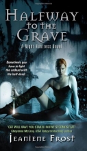 Cover art for Halfway to the Grave (Night Huntress, Book 1)