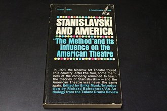 Cover art for Stanislavski and America "The Method" and Its Influence on the American Theatre