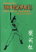 Cover art for Kung-Fu Nunchaku for Self-Defense in Pictures