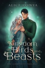 Cover art for Kingdom of Birds and Beasts: The Complete Trilogy