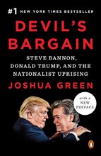 Cover art for Devil's Bargain: Steve Bannon, Donald Trump, and the Nationalist Uprising