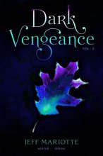 Cover art for Dark Vengeance Vol. 2: Winter, Spring