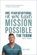 Cover art for Mission Possible One-Year Devotional for Young Readers: 365 Days of Encouragement for Living a Life That Counts