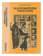 Cover art for The Mystic Masters Speak: A Treasury of Cosmic Wisdom