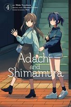 Cover art for Adachi and Shimamura, Vol. 4 (manga) (Adachi and Shimamura (manga), 4)