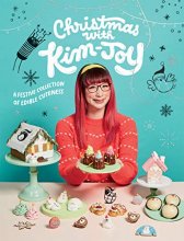 Cover art for Christmas with Kim-Joy: A Festive Collection of Edible Cuteness