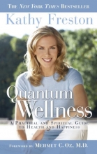 Cover art for Quantum Wellness: A Practical Guide to Health and Happiness