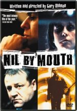 Cover art for Nil By Mouth [DVD]