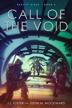 Cover art for Call of the Void (Reality Bleed Book 2)