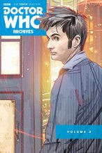 Cover art for Doctor Who Archives: The Tenth Doctor Vol. 3 (Doctor Who the Tenth Doctor Archive Omnibus)