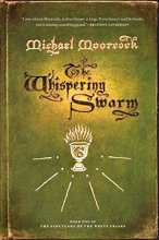 Cover art for The Whispering Swarm: Book One of The Sanctuary of the White Friars (The Sanctuary of the White Friars, 1)