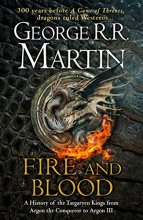 Cover art for Fire and Blood: 300 Years Before a Game of Thrones (a Targaryen History)