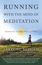 Cover art for Running with the Mind of Meditation: Lessons for Training Body and Mind