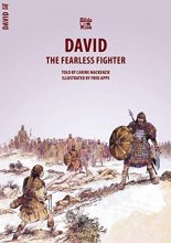 Cover art for David: The Fearless Fighter (Bible Wise)