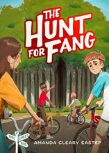 Cover art for The Hunt for Fang: Tree Street Kids (Book 2)