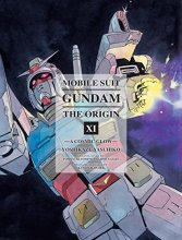 Cover art for Mobile Suit Gundam: The ORIGIN 11: A Cosmic Glow (Gundam Wing)