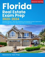 Cover art for Florida Real Estate Exam Prep 2023-2024: Updated Manual + 400 Test Questions and Detailed Answer Explanations (4 Full-length Exams for Sales Associates and Brokers)