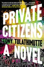 Cover art for Private Citizens: A Novel
