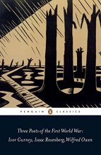Cover art for Three Poets of the First World War (Penguin Classics)