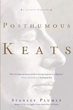 Cover art for Posthumous Keats: A Personal Biography