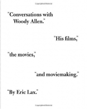 Cover art for Conversations with Woody Allen: His Films, the Movies, and Moviemaking