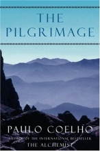 Cover art for The Pilgrimage: A Contemporary Quest for Ancient Wisdom
