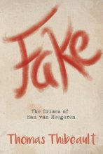 Cover art for Fake: The Crimes of Han van Meegeren