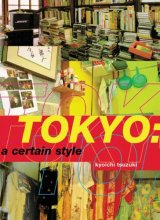 Cover art for Tokyo: A Certain Style