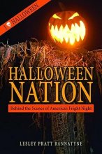 Cover art for Halloween Nation: Behind the Scenes of America's Fright Night (Haunted America)