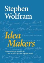 Cover art for Idea Makers: Personal Perspectives on the Lives & Ideas of Some Notable People