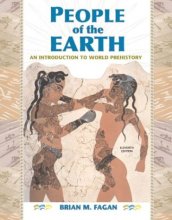 Cover art for People of the Earth: An Introduction to World Prehistory with CD, 11th Edition