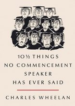 Cover art for 10 ½ Things No Commencement Speaker Has Ever Said