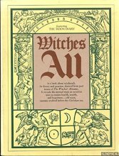 Cover art for Witches all: A treasury from past editions of the Witches' almanac