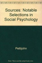 Cover art for Sources: Notable Selections in Social Psychology
