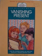 Cover art for Mystery of the Vanishing Present (Ten Commandments Mysteries)