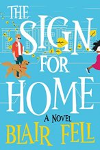 Cover art for The Sign for Home: A Novel
