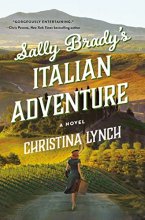 Cover art for Sally Brady's Italian Adventure: A Novel