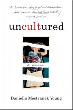 Cover art for Uncultured: A Memoir