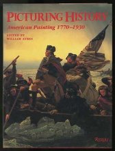 Cover art for Picturing History: American Painting 1770-1930