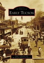 Cover art for Early Tucson (Images of America)