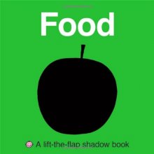 Cover art for Food (Lift-the-Flap Shadow Book)