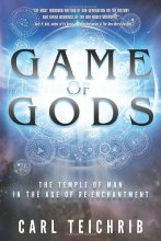 Cover art for Game of Gods: The Temple of Man in the Age of Re-Enchantment