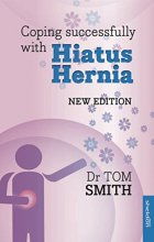 Cover art for Coping Successfully with Hiatus Hernia: New Edition