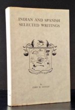 Cover art for Indian and Spanish selected writings,