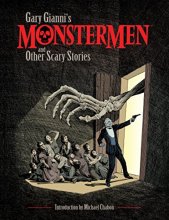 Cover art for Gary Gianni's Monstermen and Other Scary Stories