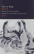 Cover art for Tao te king: Libro del curso y de la virtud (Spanish Edition)
