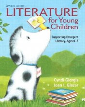 Cover art for Literature for Young Children: Supporting Emergent Literacy, Ages 0-8