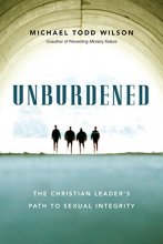 Cover art for Unburdened: The Christian Leader's Path to Sexual Integrity